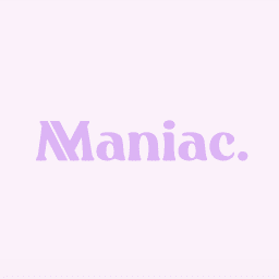 maniac
